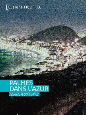 cover image of Palmes dans l'azur